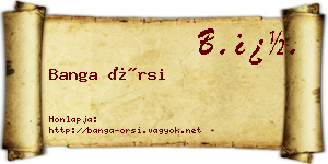 Banga Örsi névjegykártya
